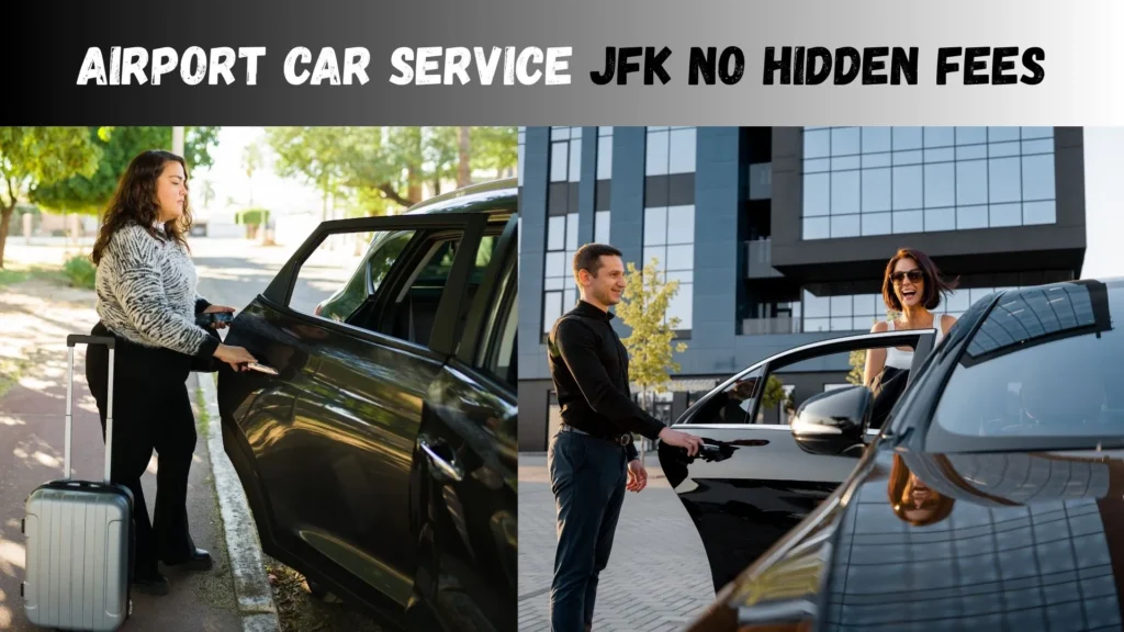 Flat Rate Airport Car Service JFK