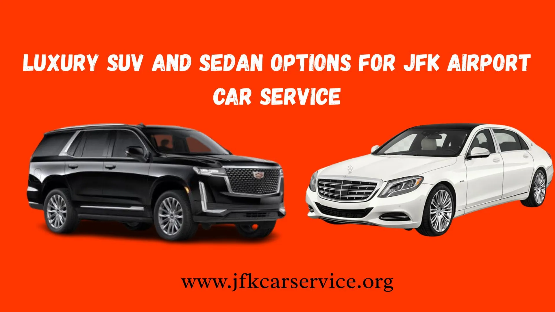 Luxury SUV and Sedan Options for JFK Airport Car Service